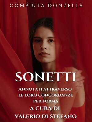 cover image of Sonetti (Annotati con le loro concordanze a cura di Valerio Di Stefano e illustrati)